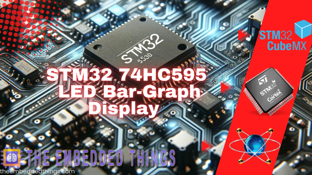 STM32 microcontroller interfaced with an LED bar-graph display using a 74HC595 shift register.