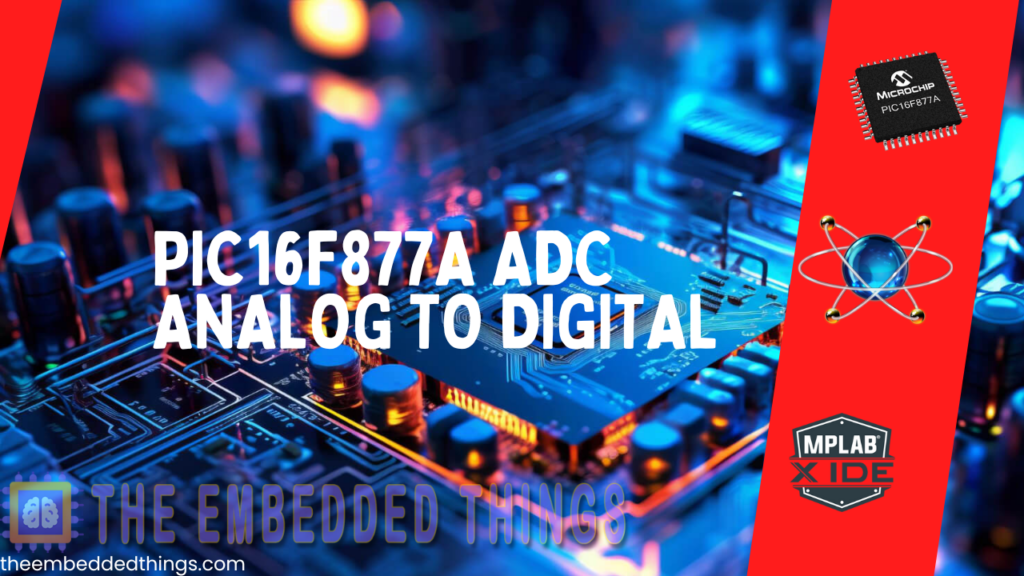 Features of the PIC16F877 ADC project.