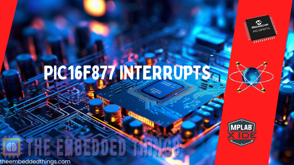 Feature image for PIC16F877 Interrupt project showcasing microcontroller interrupt functionality