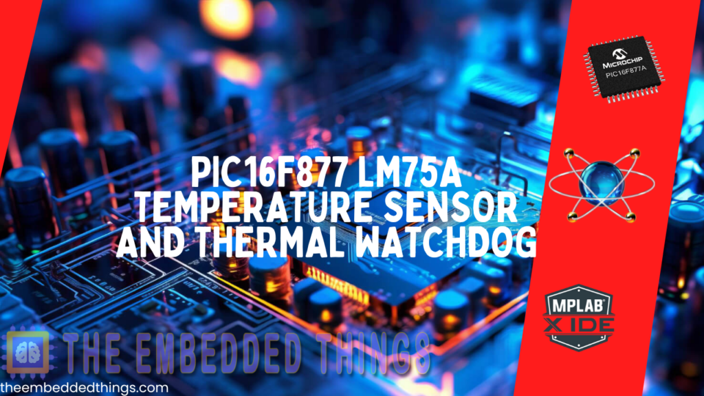 Overview of the LM75A Temperature Sensor project features.